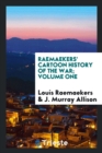 Raemaekers' Cartoon History of the War; Volume One - Book