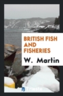 British Fish and Fisheries - Book