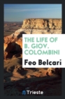 The Life of B. Giov. Colombini - Book