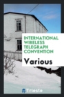 International Wireless Telegraph Convention - Book