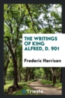 The Writings of King Alfred, D. 901 - Book