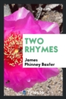 Two Rhymes - Book