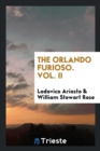 The Orlando Furioso. Vol. II - Book