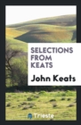 Selections from Keats - Book