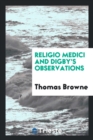 Religio Medici and Digby's Observations - Book