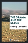 The Drama and the Stage - Book