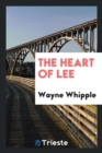 The Heart of Lee - Book
