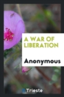 A War of Liberation - Book