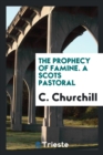 The Prophecy of Famine. a Scots Pastoral - Book