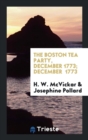 The Boston Tea Party, December 1773; December 1773 - Book