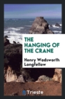 The Hanging of the Crane - Book