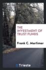 The Investment of Trust Funds - Book