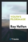 Youth's Pilgrimage - Book