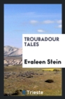 Troubadour Tales - Book