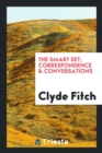 The Smart Set; Correspondence & Conversations - Book