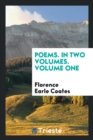 Poems. in Two Volumes. Volume One - Book