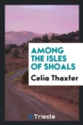 Among the Isles of Shoals - Book