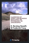 Handbooks of Moral and Religious Education; The Psychology of Adolescence - Book