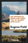The Writings in Prose and Verse, Vol. XI. Sharps and Flats I - Book
