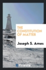 The Constitution of Matter - Book