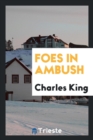 Foes in Ambush - Book
