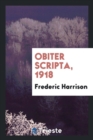 Obiter Scripta, 1918 - Book