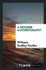 A Hoosier Autobiography - Book