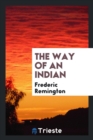 The Way of an Indian - Book