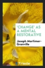 'change' as a Mental Restorative - Book