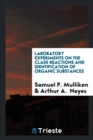 Laboratory Experiments on the Class Reactions and Identification of Organic Substances - Book