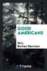 Good Americans - Book