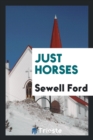 Just Horses - Book