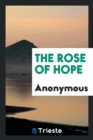 The Rose of Hope - Book