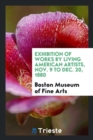 Exhibition of Works by Living American Artists, Nov. 9 to Dec. 20, 1880 - Book