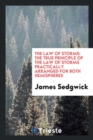 The Law of Storms : The True Principle of the Law of Storms Practically Arranged for Both Hemispheres - Book