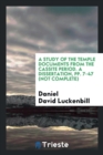 A Study of the Temple Documents from the Cassite Period. a Dissertation, Pp. 7-47 (Not Complete) - Book