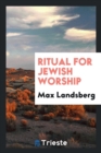 Ritual for Jewish Worship - Book