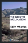 The Greater Inclination - Book
