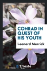 Conrad in Quest of His Youth - Book