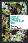 Book of Business Letters, Part One - Book