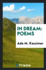 In Dream : Poems - Book