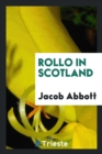 Rollo in Scotland - Book