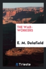 The War-Workers - Book