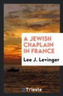 A Jewish Chaplain in France - Book