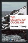 The Coming of Cuculain - Book