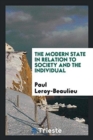 The Modern State in Relation to Society and the Individual - Book