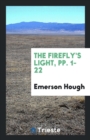 The Firefly's Light, Pp. 1-22 - Book