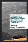 The Influence of Commerce Upon Christianity : A Prize Essay, Read in the Theatre, Oxford, June 28, 1854 - Book