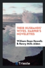 Their Husbands' Wives. Harper's Novelettes - Book