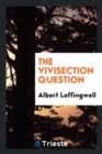 The Vivisection Question - Book